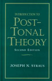 Cover of: Introduction to post-tonal theory by Joseph Nathan Straus