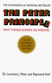 The Peter principle by Laurence J. Peter
