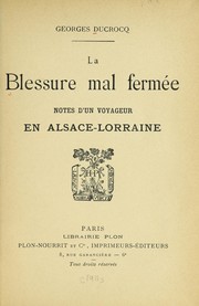 Cover of: La blessure mal fermée