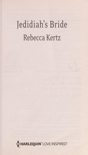 Cover of: Jedidiah's bride by Rebecca Kertz