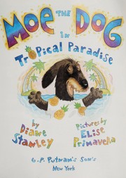 Cover of: Moe the dog in tropical paradise (Sandcastle)