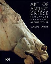 Cover of: Art of Ancient Greece: Sculpture, Painting, Architecture