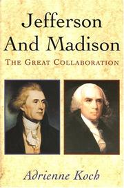 Cover of: Jefferson & Madison by Adrienne Koch