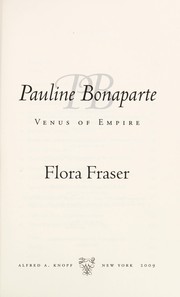 Cover of: Pauline Bonaparte | Flora Fraser