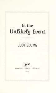 Cover of: In the unlikely event by Judy Blume