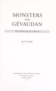 Cover of: Monsters of the Gévaudan | Smith, Jay M.