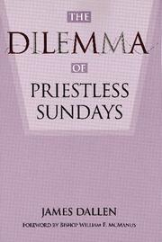 Cover of: The dilemma of priestless Sundays
