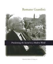 Cover of: Romano Guardini: proclaiming the sacred in a modern world