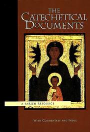 The Catechetical Documents by Martin Connell