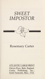 Cover of: Sweet impostor by Rosemary Carter