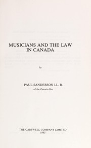 Musicians and the law in Canada by Paul Sanderson