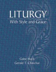 Cover of: Liturgy with style and grace