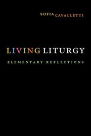 Cover of: Living liturgy: elementary reflections