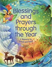 Cover of: Blessings And Prayers Through the Year: A Resource for School And Parish With Cd (Audio)