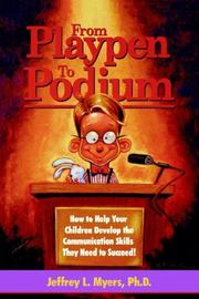 Cover of: From Playpen to Podium by Jeff Myers