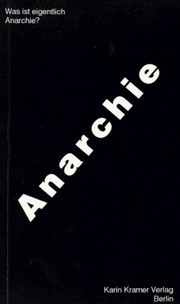 Cover of: Was ist eigentlich Anarchie?