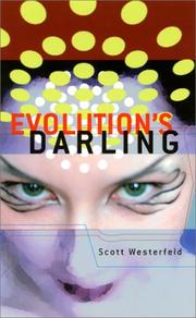 Cover of: Evolution's darling by Scott Westerfeld