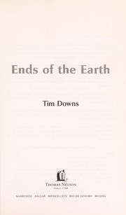 Cover of: Ends of the earth | Tim Downs