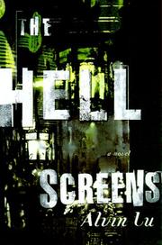 Cover of: The hell screens: a novel