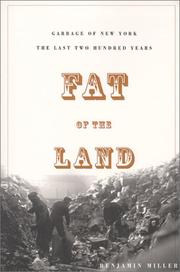 Cover of: Fat of the Land by Benjamin Miller