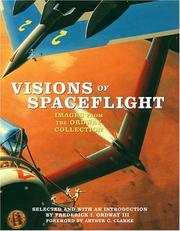 Cover of: Visions of Spaceflight: Images from the Ordway Collection