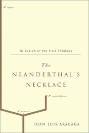 Cover of: The Neanderthal's necklace: in search of the first thinkers