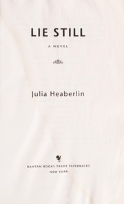 Cover of: Lie Still | Julia Heaberlin