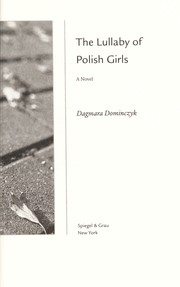 The lullaby of Polish girls by Dagmara Dominczyk