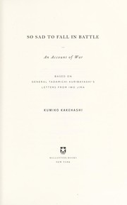 Cover of: So sad to fall in battle: an account of war