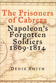 The prisoners of Cabrera by Denis Smith