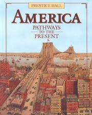 Cover of: America Pathways to the Present by Andrew R. L. Cayton