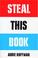 Cover of: Steal This Book