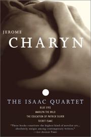The Isaac quartet by Jerome Charyn
