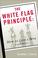 Cover of: The White Flag Principle