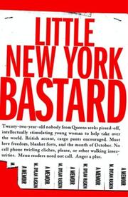 Little New York bastard by M. Dylan Raskin