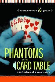 Cover of: Phantoms of the Card Table: Confessions of a Card Sharp