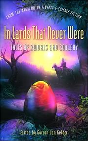 Cover of: In lands that never were: tales of swords and sorcery from the Magazine of fantasy & science fiction