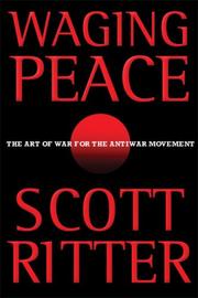 Cover of: Waging Peace: The Art of War for the Antiwar Movement