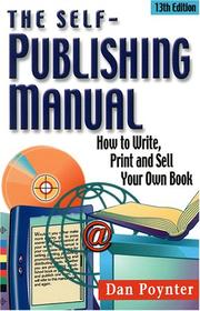 Cover of: The Self-Publishing Manual by Dan Poynter