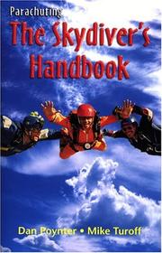 Cover of: Parachuting by Dan Poynter, Mike Turoff