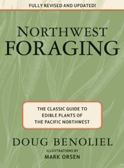 Northwest foraging by Doug Benoliel