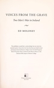 Cover of: Voices from the grave: two men's war in Ireland