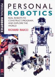Cover of: Personal robotics by Richard Raucci