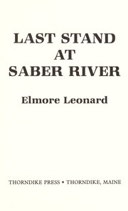 Cover of: Last stand at Saber River | Elmore Leonard