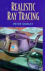Cover of: Realistic Ray Tracing by Peter Shirley