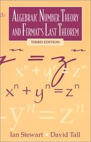 Cover of: Algebraic Number Theory and Fermat's Last Theorem by Ian Stewart, David Tall