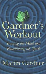 Cover of: Gardner's Workout by Martin Gardner