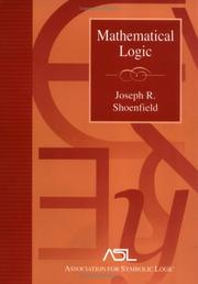 Mathematical logic by Joseph R. Shoenfield