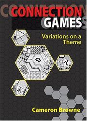 Cover of: Connection Games by Cameron Browne