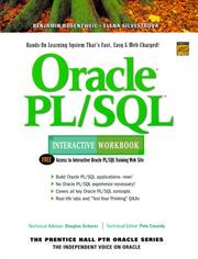 Cover of: Oracle PL/SQL Interactive Workbook by Benjamin Rosenzweig, Elena Silvestrova, Benjamin Rosenweig, Benjamin Rosenzweig, Elena Silvestrova, Benjamin Rosenweig